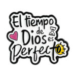 Pin Metálico El Tiempo De Dios Es Perfecto Broche Fe Cristiano